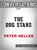 The Dog Stars: by Peter Heller | Conversation Starters
