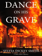 Dance on His Grave: A Sidra Smart Mystery, #1