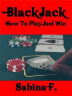 Blackjack: How To Play And Win