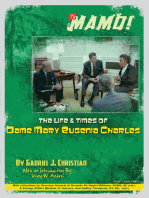 Mamo!: The Life & Times of Dame Mary Eugenia Charles