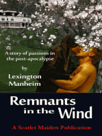 Remnants in the Wind