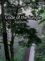 Code of the Jungle: Episode 3