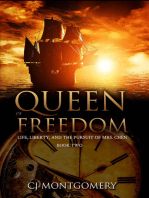 Queen of Freedom: Life, Liberty, and the Pursuit of Mrs. Chen Book Two