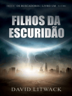 Filhos da Escuridão: Os Buscadores - Livro 1