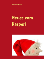 Neues vom Kasperl: Neuigkeiten aus Kasparhausen