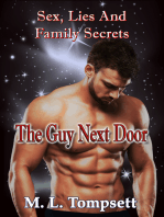 The Guy Next Door: (Sex, Lies And Family Secrets) Book One