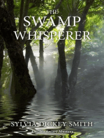 The Swamp Whisperer