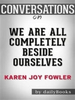 We Are All Completely Beside Ourselves: by Karen Joy Fowler | Conversation Starters