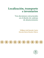 Localización, transporte e inventarios: Tres decisiones estructurales en el diseño de cadenas de abastecimiento
