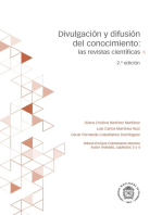 Divulgación y difusión de conocimiento: las revistas científicas: 2ª edición