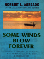 Some Winds Blow Forever