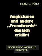 Anglizismen und andere "Fremdwords" deutsch erklärt