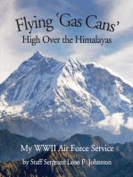 Flying 'Gas Cans' High Over the Himalayas