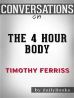 The 4-Hour Body: by Timothy Ferriss | Conversation Starters