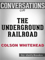The Underground Railroad: by Colson Whitehead​​​​​​​ | Conversation Starters