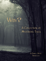 Why? A Collection of Mysterious Tales