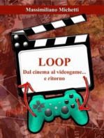 Loop: Dal cinema al videogame e ritorno
