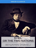 Sybil, or The Two Nations (Dream Classics)