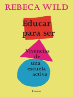 Educar para ser: Vivencias de una escuela activa