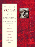 The Yoga of Spiritual Devotion: A Modern Translation of the Narada Bhakti Sutras