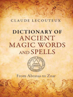 Dictionary of Ancient Magic Words and Spells: From Abraxas to Zoar