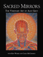 Sacred Mirrors: The Visionary Art of Alex Grey