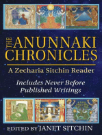 The Anunnaki Chronicles: A Zecharia Sitchin Reader