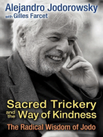 Sacred Trickery and the Way of Kindness: The Radical Wisdom of Jodo