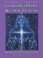 The Pleiadian Tantric Workbook: Awakening Your Divine Ba