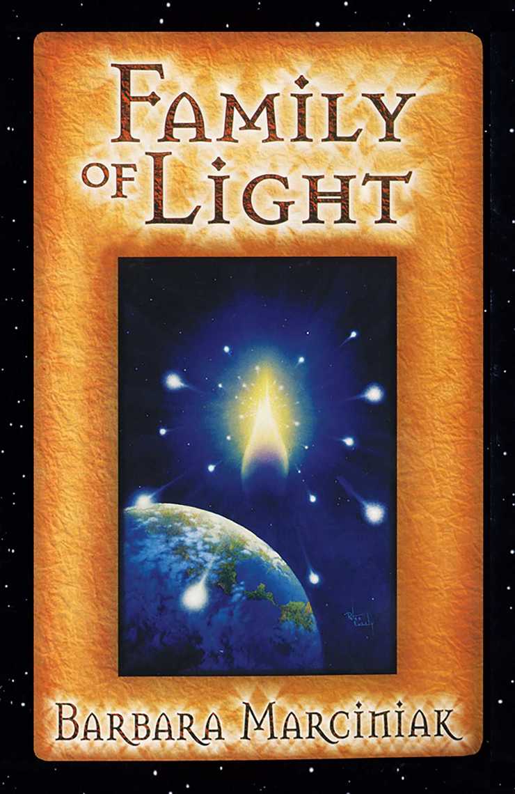 Read Family of Light Online by Barbara Marciniak | Books