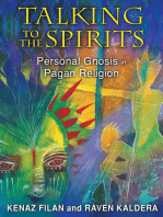 Talking to the Spirits: Personal Gnosis in Pagan Religion