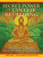 Secret Power of Tantrik Breathing: Techniques for Attaining Health, Harmony, and Liberation