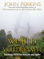 The World Is As You Dream It