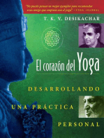 El corazón del Yoga: Desarrollando una práctica personal