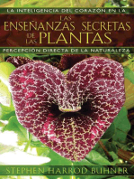 Las enseñanzas secretas de las plantas: La inteligencia del corazón en la percepción directa de la naturaleza