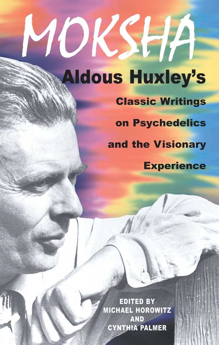 Moksha by Aldous Huxley Book Read Online