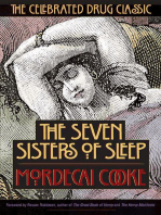 The Seven Sisters of Sleep: The Celebrated Drug Classic