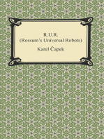 R.U.R. (Rossum's Universal Robots)