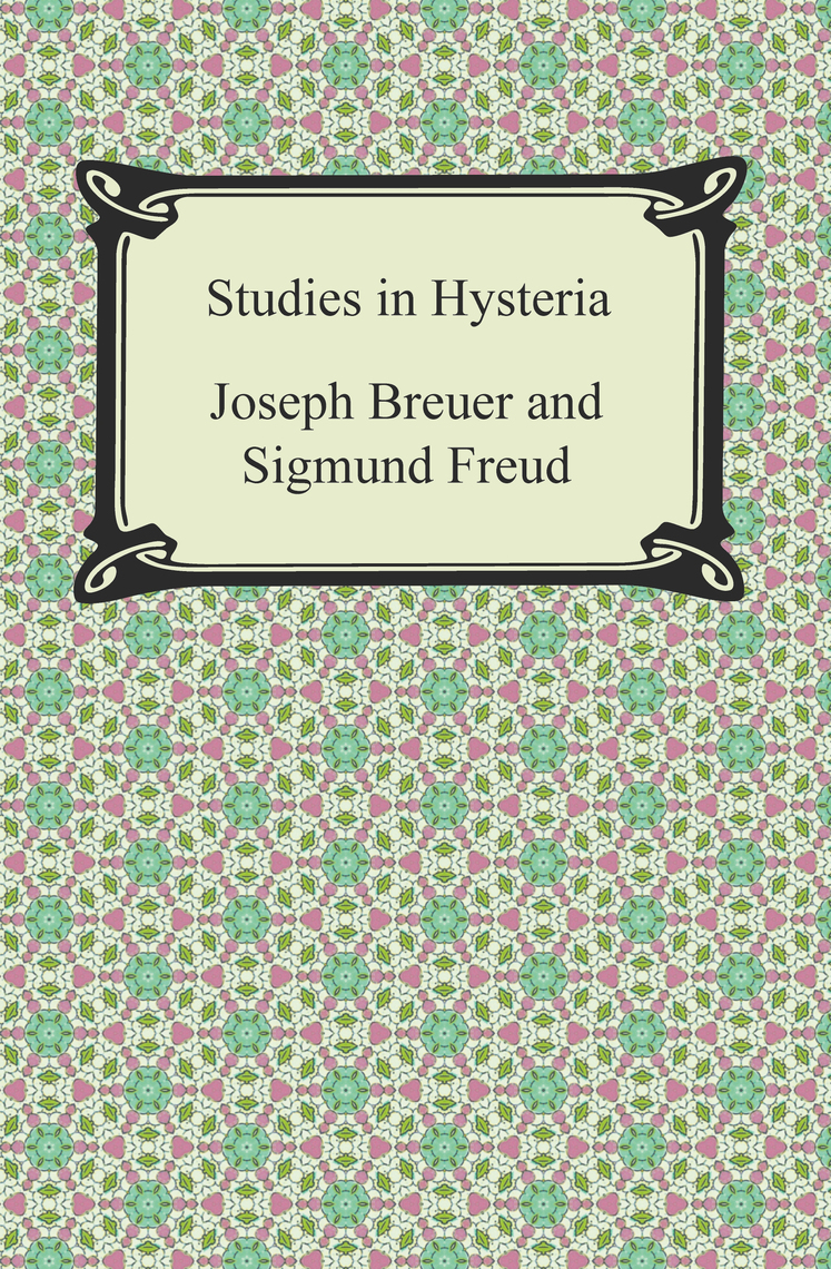 Studies in Hysteria by Sigmund Freud Book Read Online