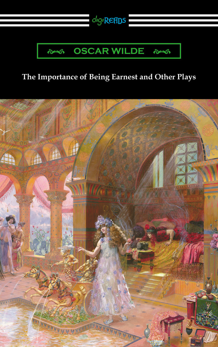 The Importance of Being Earnest and Other Plays by Oscar Wilde (Ebook ...