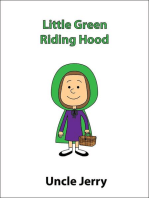 Little Green Riding Hood: Fairy Tales Retold, #2