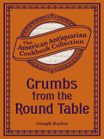 Crumbs from the Round Table: A Feast for Epicures