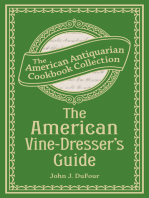 The American Vine-Dresser's Guide: Being a Treatise on the Cultivation of the Vine, and the Process of Wine Making Adapted to the Soil and Climate of the United States