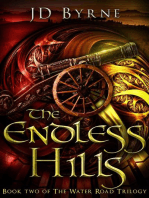 The Endless Hills: The Water Road Trilogy, #2