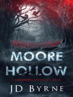 Moore Hollow: Paranormal Appalachia
