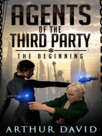 Agents of the Third Party: The Beginning