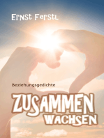 Zusammen wachsen: Beziehungsgedichte