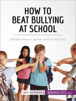 How to Beat Bullying at School: Simple steps to put an end to bullying