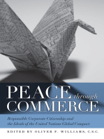 Peace through Commerce: Responsible Corporate Citizenship and the Ideals of the United Nations Global Compact