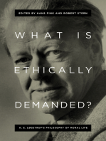 What Is Ethically Demanded?: K. E. Løgstrup's Philosophy of Moral Life